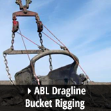 ABL Dragline Bucket Rigging